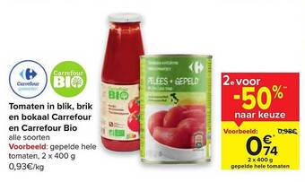 Carrefour Tomaten In Blik, Brik En Bokaal aanbieding
