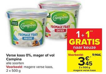 Carrefour Verse Kaas Campina aanbieding