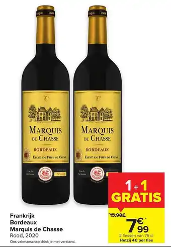Carrefour Bordeaux Marquis De Chasse aanbieding
