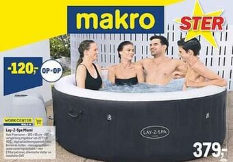 Makro Lay-z-spa miami aanbieding