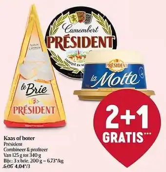 Delhaize Kaas of boter président brie aanbieding