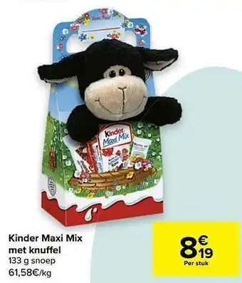 Carrefour Kinder maxi mix met knuffel aanbieding