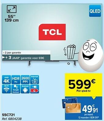Carrefour Tcl 55c721 aanbieding