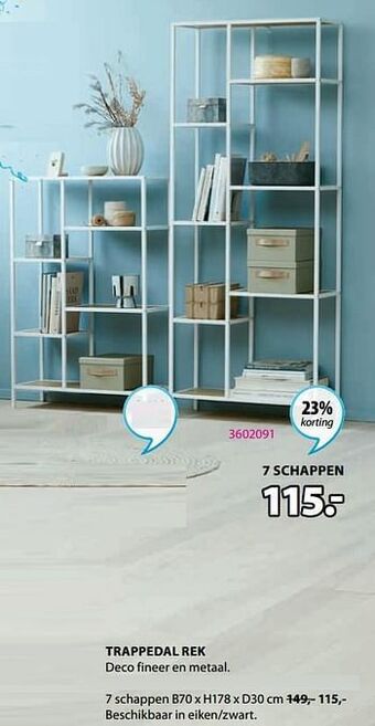 Jysk Trappedal rek 7 schappen aanbieding