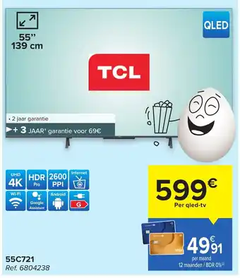 Hyper Carrefour TCL 55C721 aanbieding