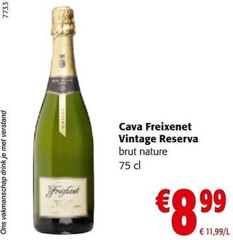 Colruyt Cava freixenet vintage reserva brut nature aanbieding
