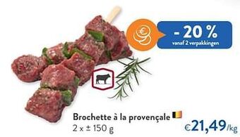 OKay Brochette à la provençale aanbieding