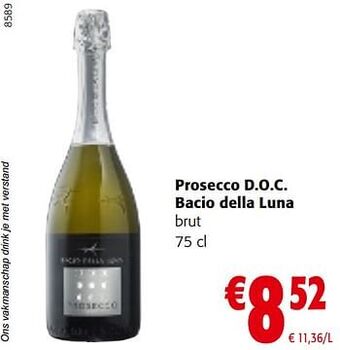 Colruyt Prosecco d.o.c. bacio della luna brut aanbieding