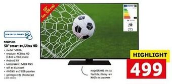 Lidl Nokia 50`` smart-tv, ultra hd aanbieding