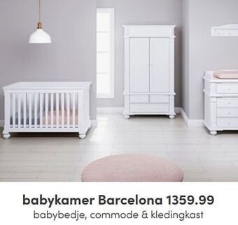 Baby & Tiener Babykamer barcelona aanbieding