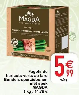 Cora Fagots de haricots verts au lard bundels sperziebonen met spek magda aanbieding