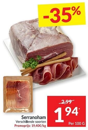 Intermarché Serranoham aanbieding