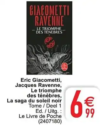Cora Eric giacometti jacques ravenne le triomphe des ténèbres la saga du soleil noir aanbieding