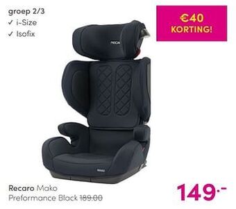Baby & Tiener Recaro mako preformance black aanbieding