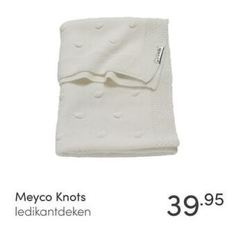 Baby & Tiener Meyco knots ledikantdeken aanbieding