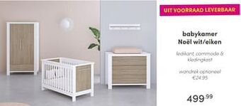 Baby & Tiener Babykamer noël wit-eiken aanbieding