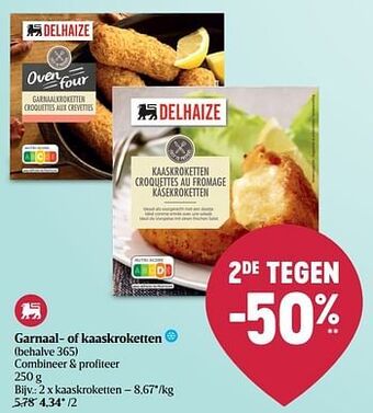Delhaize Kaaskroketten aanbieding