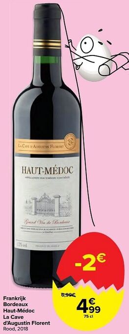 Carrefour Frankrijk bordeaux haut-médoc la cave d’augustin florent rood, 2018 aanbieding