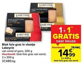 Carrefour Blok foie gras van eend aanbieding