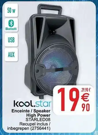 Cora Kool.star enceinte - speaker high power starled08 aanbieding