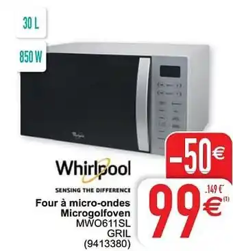 Cora Whirlpool four à micro-ondes microgolfoven mwo611sl gril aanbieding