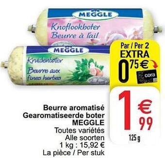 Cora Beurre aromatisé gearomatiseerde boter meggle aanbieding