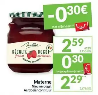Intermarché Materne nieuwe oogst aardbeienconfituur aanbieding