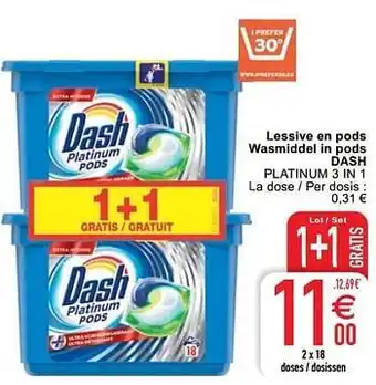Cora Lessive en pods wasmiddel in pods dash platinum 3 in 1 aanbieding