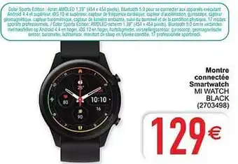 Cora Xiaomi montre connectée smartwatch mi watch black aanbieding