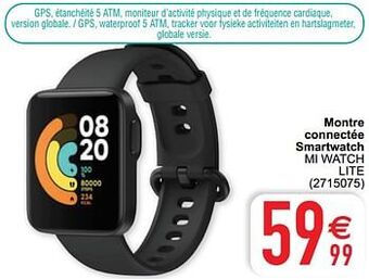 Cora Xiaomi montre connectée smartwatch mi watch lite aanbieding