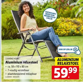 Lidl Livarno home Aluminum relaxstoel 58x110x80 cm aanbieding