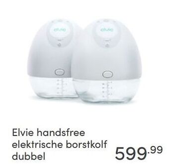 Baby & Tiener Elvie handsfree elektrische borstkolf dubbel aanbieding