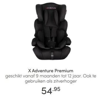 Baby & Tiener X adventure premium aanbieding