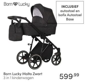 Born lucky molto zwart 3 in 1 kinderwagen