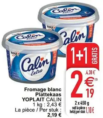 Cora Fromage blanc plattekaas yoplait calin aanbieding