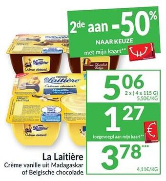 Intermarché La laitière crème vanille uit madagaskar of belgische chocolade aanbieding