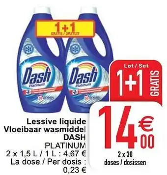 Cora Lessive liquide vloeibaar wasmiddel dash platinum aanbieding