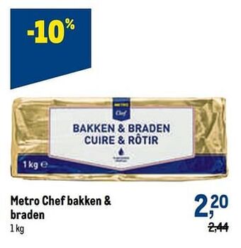 Makro Metro chef bakken + braden aanbieding