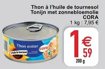Cora Thon à l’huile de tournesol tonijn met zonnebloemolie cora aanbieding