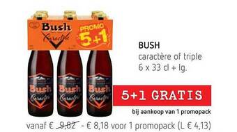 Spar Colruyt Bush Caractère Of Triple 5+1 Gratis aanbieding