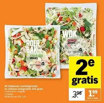 Albert Heijn Ah italiaanse roerbakgroente en chinese wokgroente aanbieding