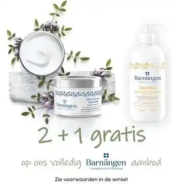 2+1 gratis op ons volledig barnangen aanbod