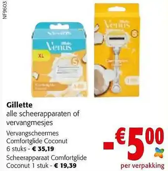 Colruyt Gillette Scheerapparaten Of Vervangmesjes aanbieding