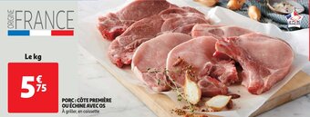 Porc: Cote Premiere Ou Echine Avec OS