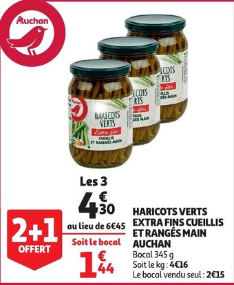 Auchan Haricots Verts Extra Fins Cueillis Et Ranges Main Auchan aanbieding