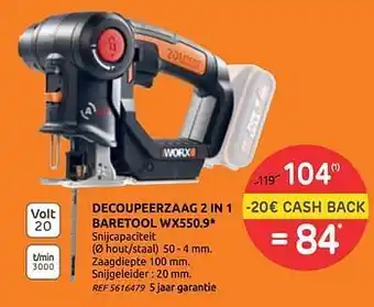 Brico Worx decoupeerzaag 2 in 1 baretool wx550.9 aanbieding