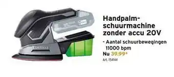 Lux tools handpalmschuurmachine zonder accu 20v