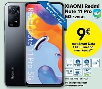 Carrefour Xiaomi redmi note 11 pro 5g 128gb aanbieding