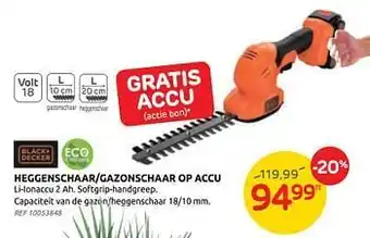 Brico Black + decker heggenschaar-gazonschaar op accu aanbieding