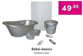 Baby & Tiener Bébé-basics badset silver aanbieding
